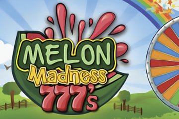 Melon Madness 777s
